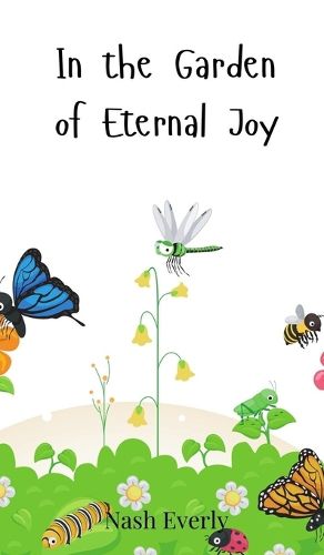 Cover image for In the Garden of Eternal Joy