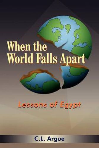 Cover image for When the World Falls Apart: Lessons of Egypt