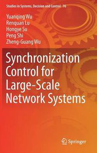 Cover image for Synchronization Control for Large-Scale Network Systems