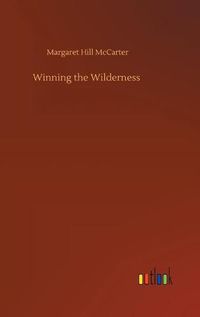 Cover image for Winning the Wilderness