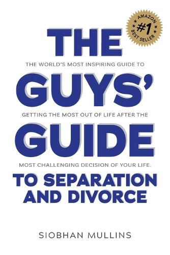 Cover image for The Guys' Guide to Separation and Divorce