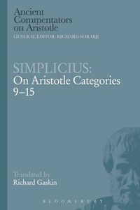 Cover image for Simplicius: On Aristotle Categories 9-15