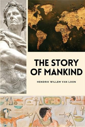 Cover image for The Story of Mankind: Easy to Read Layout