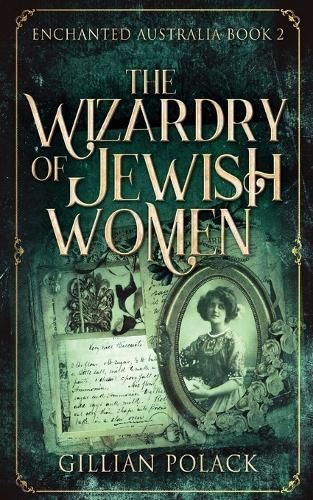 Cover image for The Wizardry Of Jewish Women