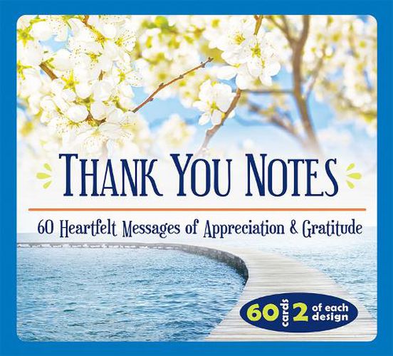 Cover image for Thank You Notes: 60 Heartfelt Messages of Appreciation & Gratitude