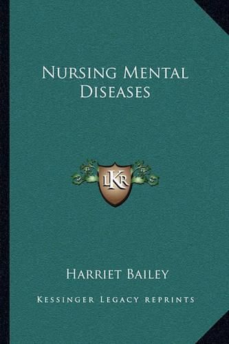 Cover image for Nursing Mental Diseases