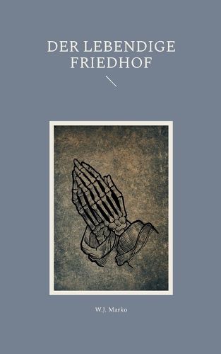 Cover image for Der lebendige Friedhof