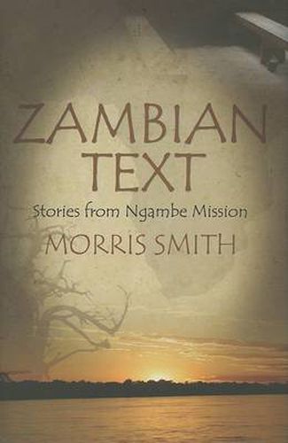 Cover image for Zambian Text: Stories From Ngambe Mission (H690/Mrc)