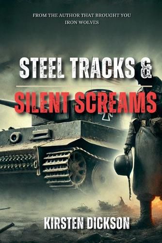 Cover image for Steel Tracks and Silent Screams.