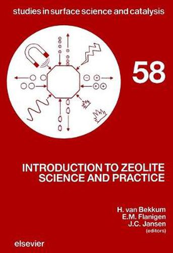 Cover image for Introduction to Zeolite Science and Practice