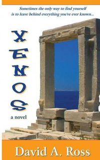 Cover image for Xenos: A Romantic Novel of Travel and Self-Discovery in the Grecian Isles