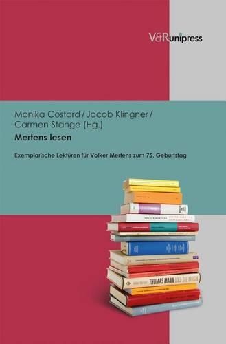 Cover image for Mertens Lesen: Exemplarische Lekturen Fur Volker Mertens Zum 75. Geburtstag