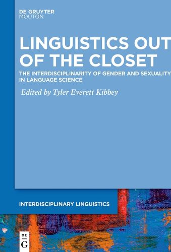 Cover image for Linguistics Out of the Closet