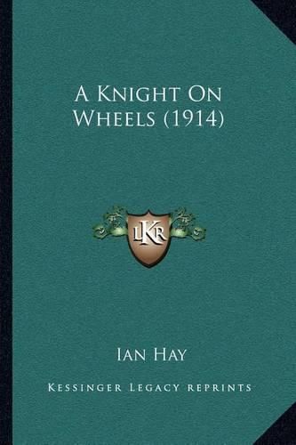 A Knight on Wheels (1914)