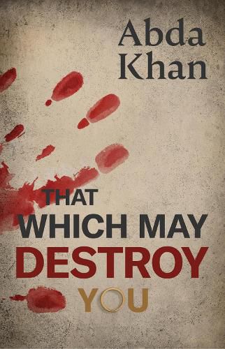 Cover image for That Which May Destroy You