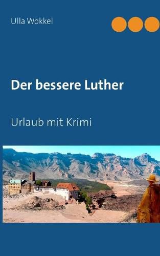 Cover image for Der bessere Luther: Urlaub mit Krimi