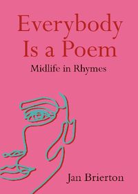Cover image for Everybody Is a Poem