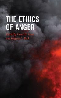 Cover image for The Ethics of Anger