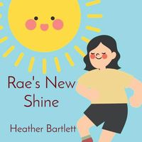 Cover image for Rae's New Shine