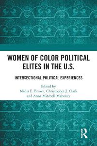 Cover image for Women of Color Political Elites in the U.S.