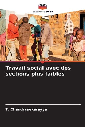 Cover image for Travail social avec des sections plus faibles