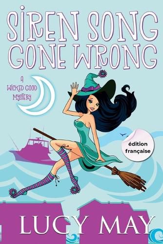 Cover image for Siren Song Gone Wrong - Edition francaise