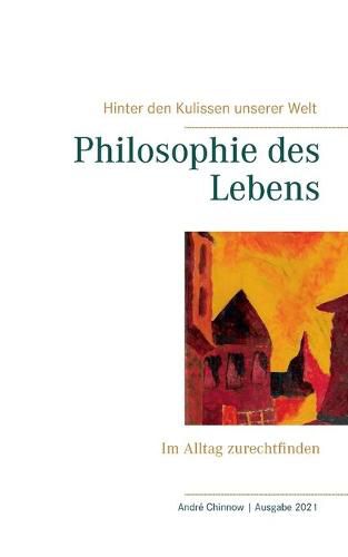 Cover image for Philosophie des Lebens: Im Alltag zurechtfinden