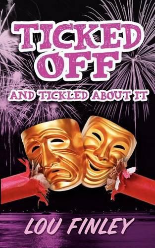 Cover image for Ticked Off and Tickled About It