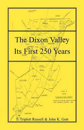 The Dixon Valley, Its First 250 Years