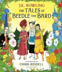 Cover image for The Tales of Beedle the Bard - Illustrated Edition: A magical companion to the Harry Potter stories