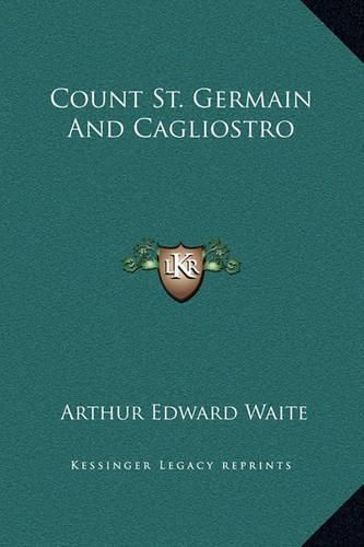 Count St. Germain and Cagliostro