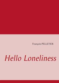 Cover image for Hello Loneliness