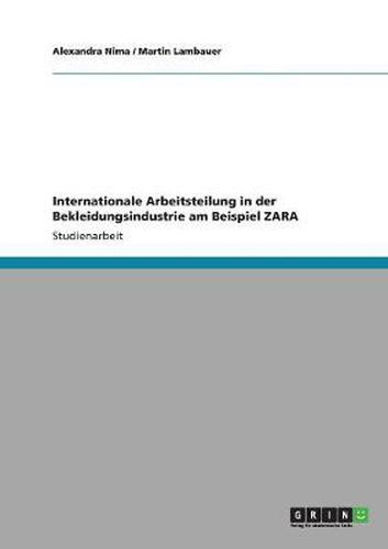 Cover image for Internationale Arbeitsteilung in der Bekleidungsindustrie am Beispiel ZARA