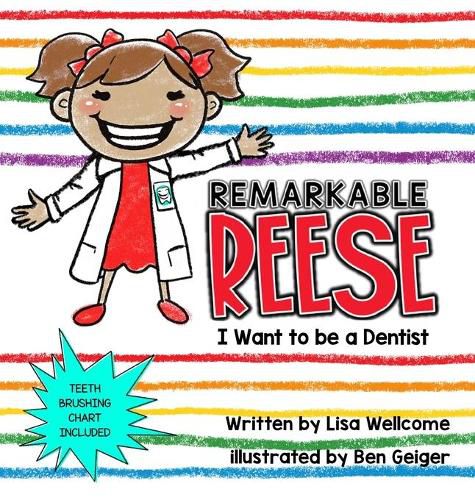 Cover image for Remarkable Reese: I Want to be a Dentist