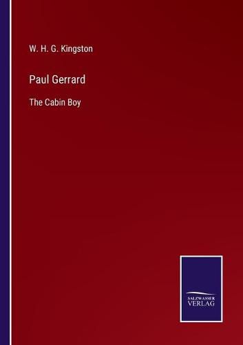 Cover image for Paul Gerrard: The Cabin Boy