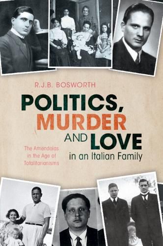 Cover image for Politics, Murder and Love in an Italian Family