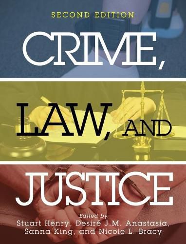 Crime, Law, and Justice