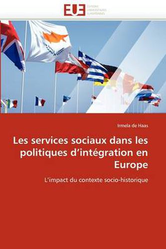 Cover image for Les Services Sociaux Dans Les Politiques D'Int Gration En Europe