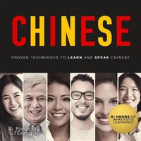 Cover image for Chinese: Proven Techniques to Learn and Speak Chinese