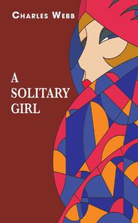 Cover image for A Solitary Girl