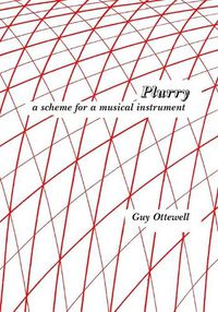 Cover image for Plurry: a scheme for a musical instrument