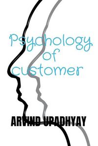 Cover image for Psychology of customer