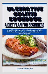 Cover image for Ulcerative Colitis Cookbook