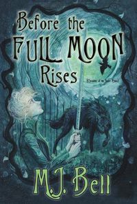 Cover image for Before the Full Moon Rises