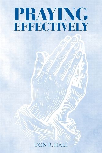 Cover image for Praying Effectively