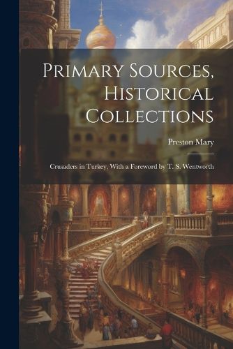 Cover image for Primary Sources, Historical Collections