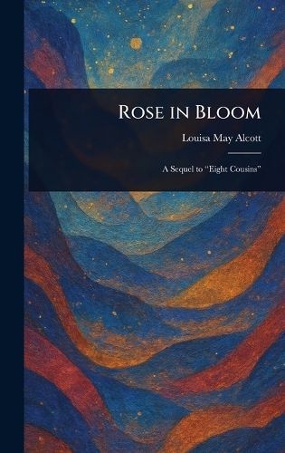 Cover image for Rose in Bloom