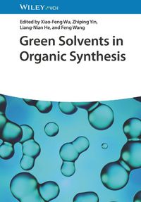 Cover image for Green Solvents in Organic Synthesis