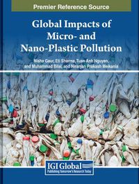 Cover image for Global Impacts of Micro- and Nano-Plastic Pollution