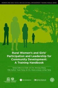 Cover image for Rural Women's and Girls' Participation and Leadership for Community Development: A Training Handbook